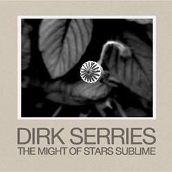Dirk Serries - The Might Of Stars Sublime (2025)