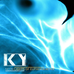 KY - Neon Lights (Lights of Euphoria Remix) (2025)