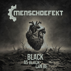 Menschdefekt - Black As Black Can Be (Single) (2025)